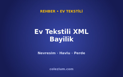 Ev Tekstili XML Bayilik ve Dropshipping