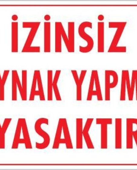 Kaynak Yapmak Yasaktır Uyarı Levhası 25x35 KOD:720 Kaynak Yapmak Yasaktır Uyarı Levhası 25x35 KOD:720