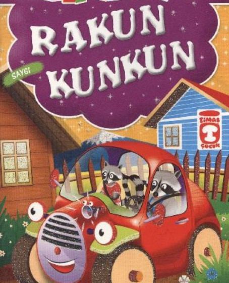 Rakun Kunkun - Saygı / Mini Masallar Rakun Kunkun - Saygı / Mini Masallar