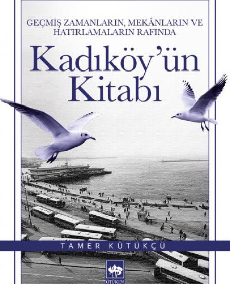 Kadıköyün Kitabı Kadıköyün Kitabı