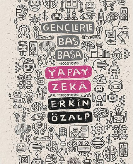 Gençlerle Baş Başa - Yapay Zeka Gençlerle Baş Başa - Yapay Zeka