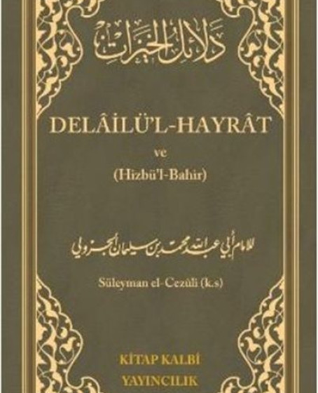 Delailül - Hayrat ve (Hizbül-Bahir)