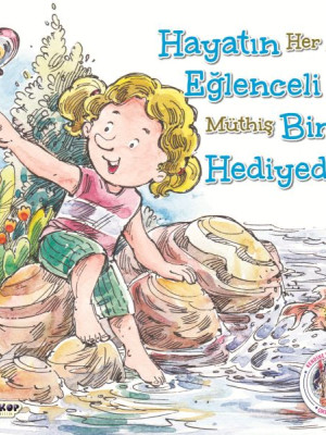 Hayatın Eğlenceli Bir Hediyedir! - Kendine Yardımcı Ol Hayatın Eğlenceli Bir Hediyedir! - Kendine Yardımcı Ol