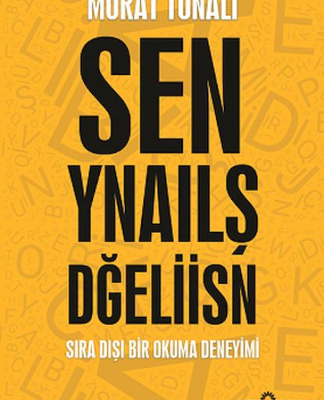 Sen Yanlış Değilsin Sen Yanlış Değilsin