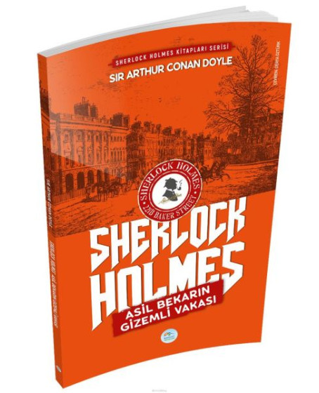 Asil Bekarın Gizemli Vakası - Sherlock Holmes Asil Bekarın Gizemli Vakası - Sherlock Holmes
