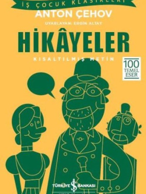 Anton Çehov Hikayeler (Kısaltılmış Metin)