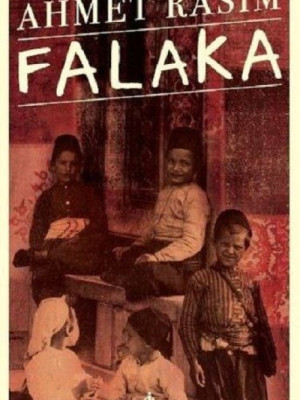Falaka (Günümüz Türkçesiyle) - Türk Edebiyatı Klasikleri