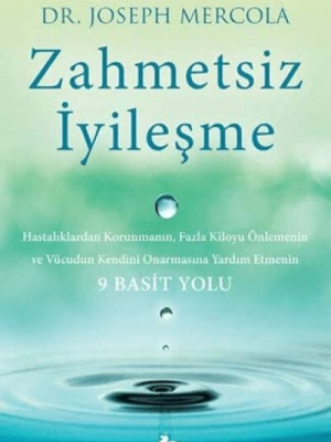 Zahmetsiz İyileşme
