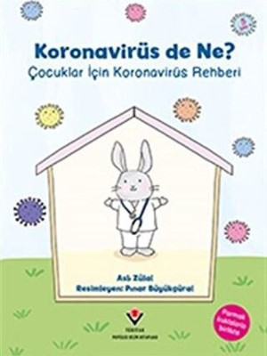 Koronavirüs de Ne? Koronavirüs de Ne?