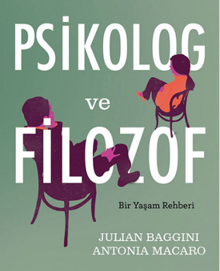 Psikolog ve Filozof  Bir Yaşam Rehberi