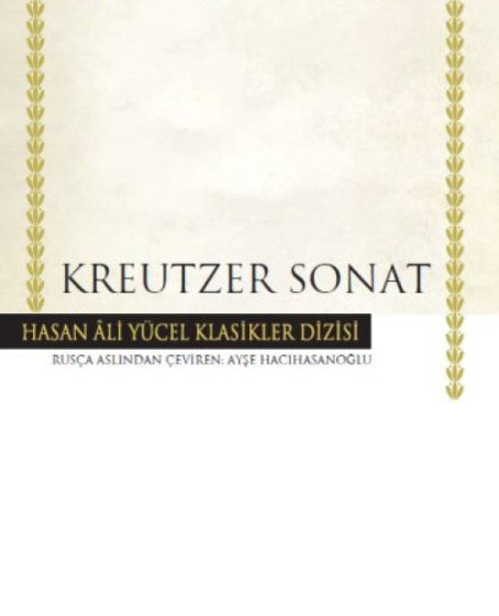 Kreutzer Sonat - Hasan Ali Yücel Klasikleri