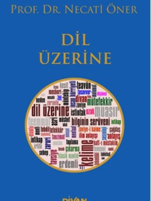 Dil Üzerine