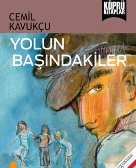 Yolun Başındakiler