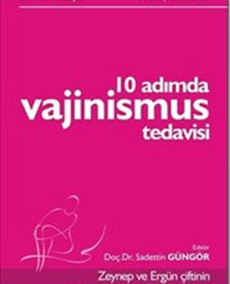 10 Adımda Vajinismus Tedavisi
