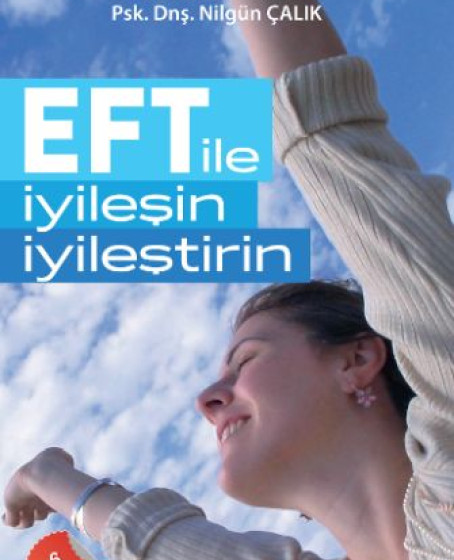 EFT ile İyileşin, İyileştirin EFT ile İyileşin, İyileştirin