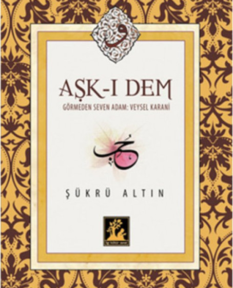 Aşk-ı Dem Aşk-ı Dem