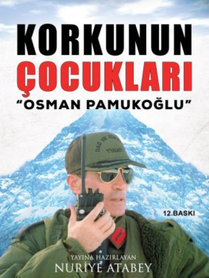 Korkunun Çocukları / Osman Pamukoğlu