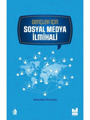 Gençler İçin Sosyal Medya İlmihali