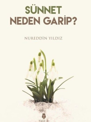 Sünnet Neden Garip? Sünnet Neden Garip?