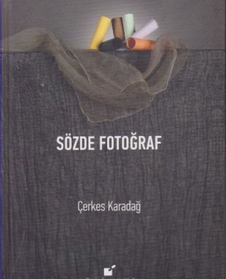 Sözde Fotoğraf - Ciltli