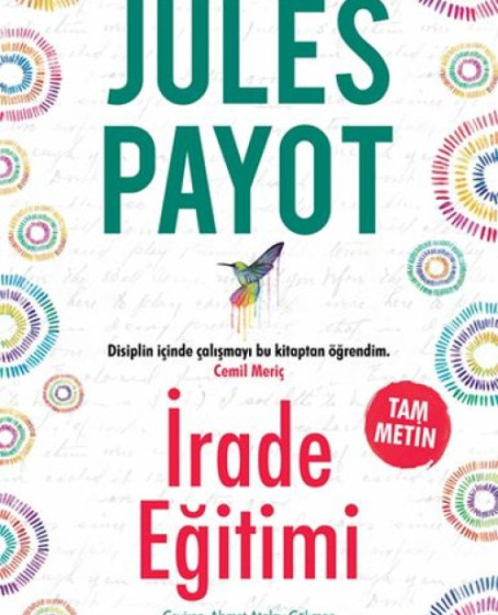 İrade Eğitimi - Tam Metin İrade Eğitimi - Tam Metin