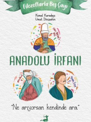 Anadolu İrfanı Anadolu İrfanı