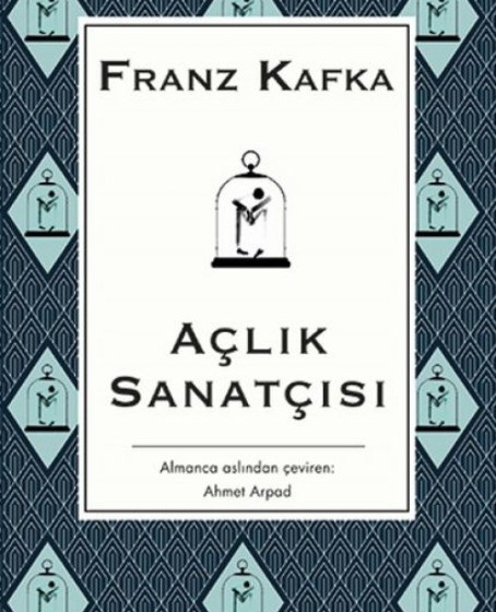 Açlık Sanatçısı - (Bez Ciltli)