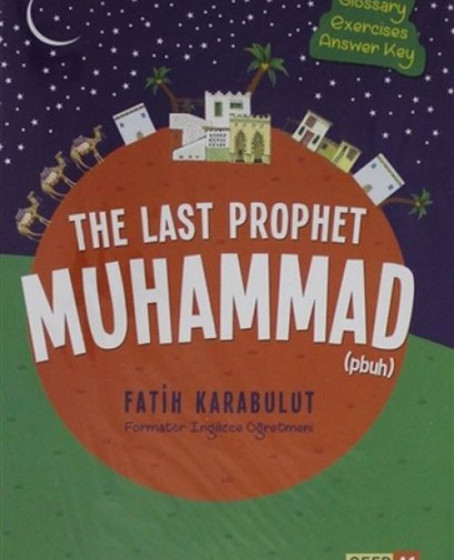 The Last Prophet Muhammad (4 Cilt Takım) The Last Prophet Muhammad (4 Cilt Takım)
