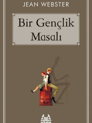 Bir Gençlik Masalı Bir Gençlik Masalı