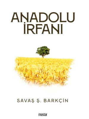 Anadolu İrfanı Anadolu İrfanı