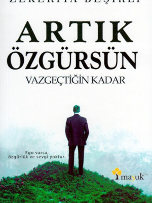 Artık Özgürsün Artık Özgürsün