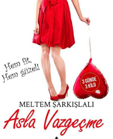 Asla Vazgeçme Asla Vazgeçme