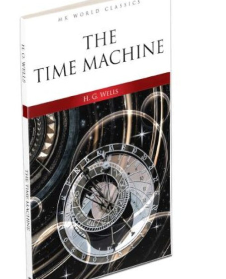 The Time Machine - İngilizce Klasik Roman