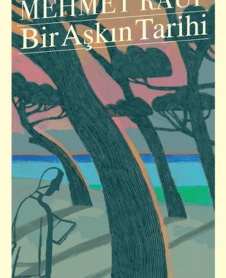Bir Aşkın Tarihi (Günümüz Türkçesiyle) - Türk Edebiyatı Klasikleri