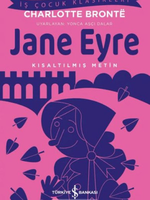 Jane Eyre - Kısaltılmış Metin