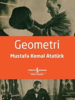 Geometri - Mustafa Kemal Atatürk Geometri - Mustafa Kemal Atatürk