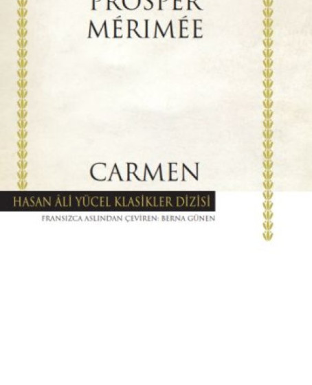 Carmen - Hasan Ali Yücel Klasikleri Carmen - Hasan Ali Yücel Klasikleri