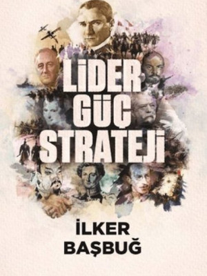 Lider, Güç, Strateji