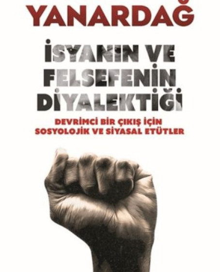 İsyanın ve Felsefenin Diyalektiği