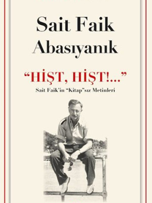 ‘‘Hişt, Hişt!...’’