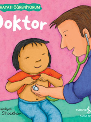 Doktor – Hayatı Öğreniyorum