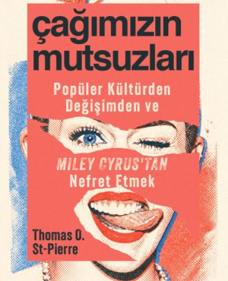 Çağımızın Mutsuzları Çağımızın Mutsuzları