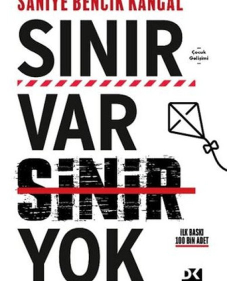 Sınır Var Sinir Yok Sınır Var Sinir Yok
