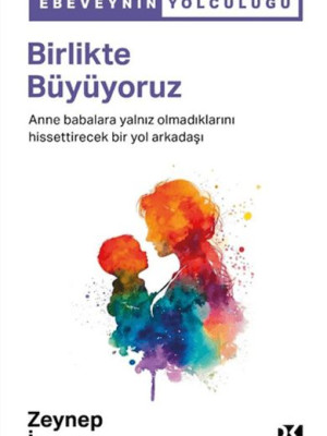Birlikte Büyüyoruz