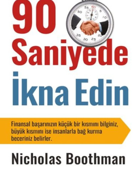 90 Saniyede İkna Edin 90 Saniyede İkna Edin
