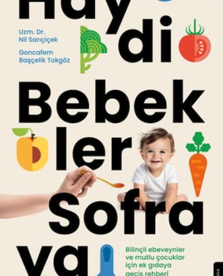 Haydi Bebekler Sofraya