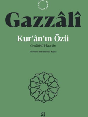 Kur’an’ın Özü Kur’an’ın Özü
