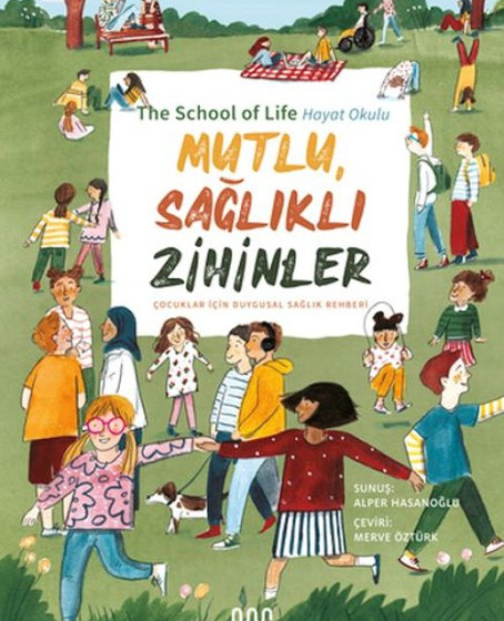 Mutlu, Sağlıklı Zihinler: Çocuklar İçin Duygusal Sağlık Rehberi