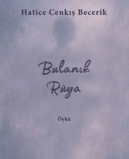 Bulanık Rüya
