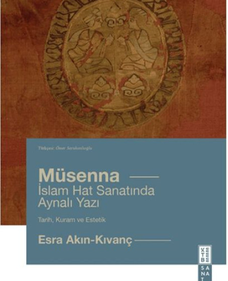 Mu¨senna İslam Hat Yazısında Aynalı Yazı Mu¨senna İslam Hat Yazısında Aynalı Yazı